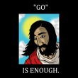 go is enough